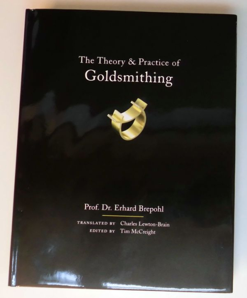 Theory and Praxis of Goldsmithing