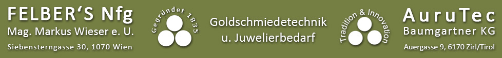 J. Felber - Shop für Juwelier- und Goldschmiedbedarf - Natürlicher